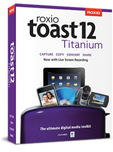 Roxio Toast 12 Titanium Video Creation & Editing Software